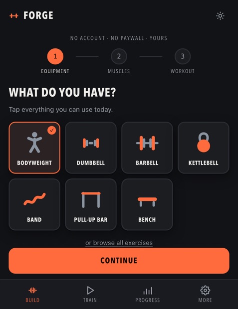 Forge's build step on a phone: a dark screen headed WHAT DO YOU HAVE with a grid of two-tone equipment tiles for bodyweight, dumbbell, barbell, kettlebell, band, pull-up bar and bench, plus a link reading or browse all exercises.
